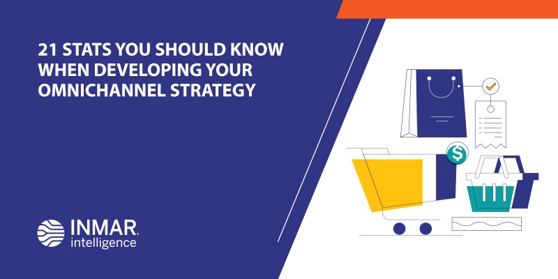 21 Stats You Should Know When Developing Your Omnichannel Strategy