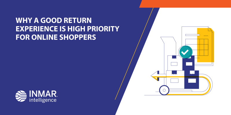 Why a Good Return Experience is High Priority for Online Shoppers