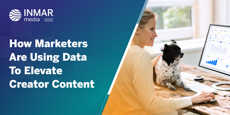 Marketer at computer with data charts; dog beside her. Banner reads: 'How Data-Driven Marketing Elevates Creator Content.