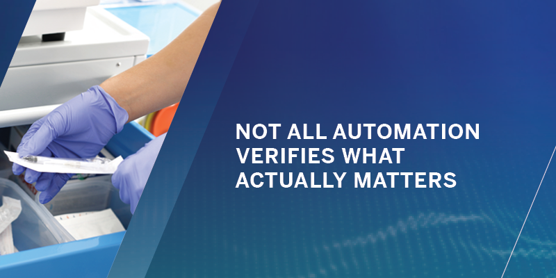 Not All Automation Verifies What Actually Matters