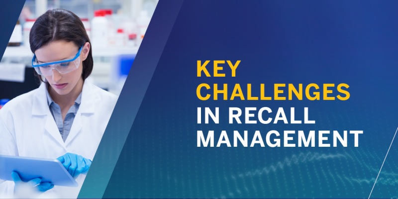 June 2025 _ Blog_Newsroom Series Key Challenges in Recall Management