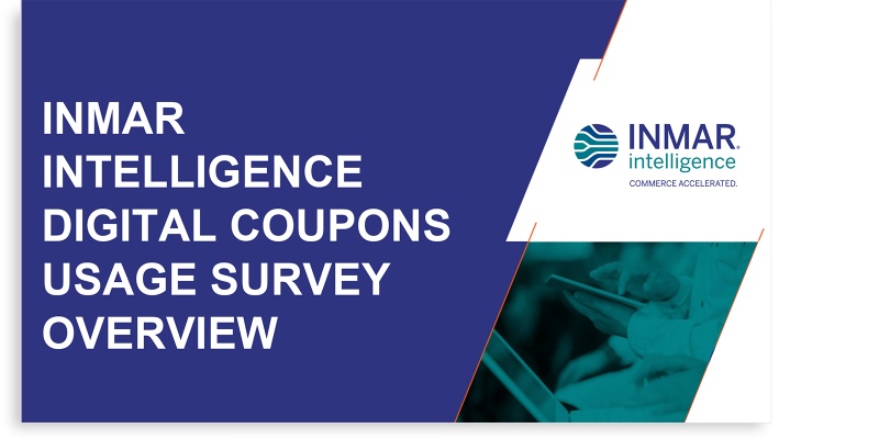 August 2021 Inmar Intelligence Digital Coupons Usage Survey