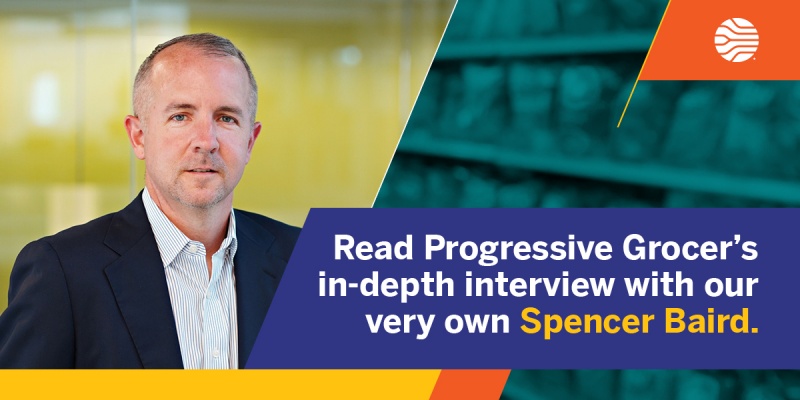 What really matters in retail today? Spencer Baird interview with Progressive Grocer.