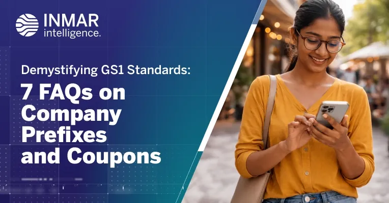 Inmar Intelligence graphic with text about GS1 standards and coupons beside a woman using a smartphone in an outdoor retail setting