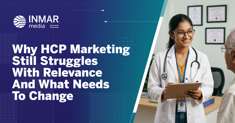 Inmar Media graphic showing a healthcare highlighting HCP marketing relevance, influencer strategy, and healthcare media engagement.