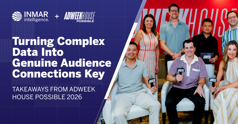 Adweek House POSSIBLE 2026 audience strategy panel with Inmar Intelligence on using connected data, creative, and AI to build audience connections.