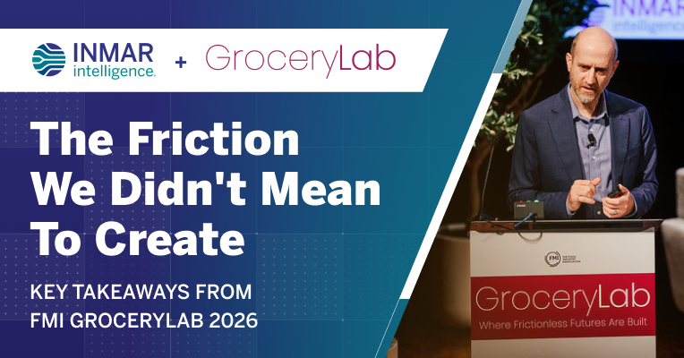 Promotional graphic for Inmar Intelligence and GroceryLab at FMI GroceryLab 2026 featuring the session "The Friction We Didn't Mean to Create" on AI, affordability, and reducing friction in grocery commerce.