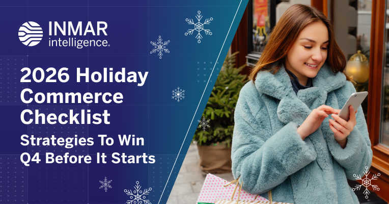 Header graphic for Inmar Intelligence's 2026 Holiday Commerce Checklist featuring a shopper using a smartphone with messaging about holiday commerce strategies to win Q4 before it starts.