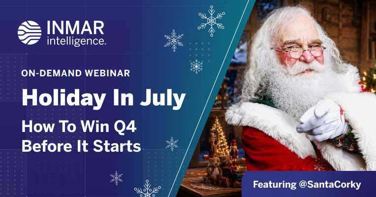 Promotional graphic for the Inmar Intelligence on-demand Holiday in July 2026 webinar featuring Santa Corky and holiday shopping strategy insights on winning Q4 before it starts.