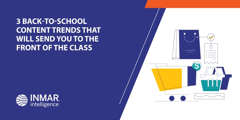 3 Back-to-School Content Trends That Will Send You to the Front of the Class