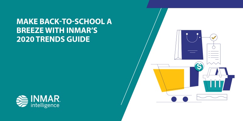 Make Back-To-School a Breeze With Inmar’s 2020 Trends Guide