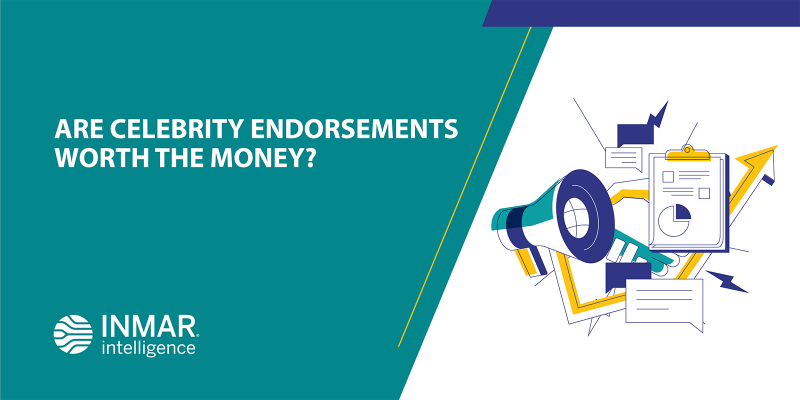 Are celebrity endorsements worth the money?