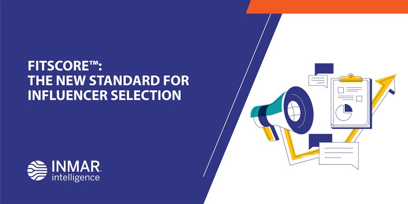 FitScore™: The New Standard For Influencer Selection