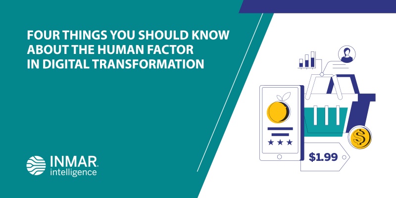 FOUR THINGS YOU SHOULD KNOW ABOUT THE HUMAN FACTOR IN DIGITAL TRANSFORMATION.