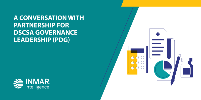 A Conversation with Partnership for DSCSA Governance Leadership (PDG)