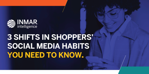 3 SHIFTS IN SHOPPERS’ SOCIAL MEDIA HABITS YOU NEED TO KNOW