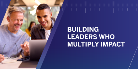 Building  Leaders Who  Multiply Impact