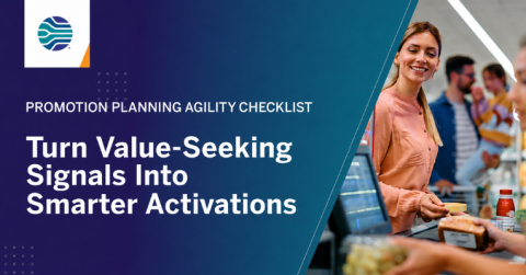 Promotion Planning Agility Checklist graphic featuring a shopper at checkout and guidance to turn value-seeking signals into smarter activations.