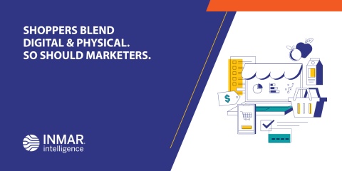 SHOPPERS BLEND DIGITAL & PHYSICAL. SO SHOULD MARKETERS.