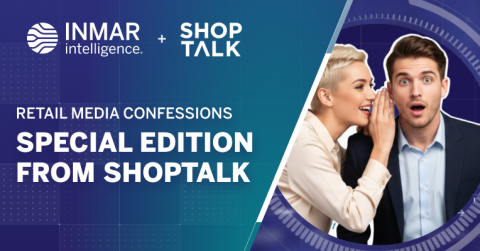 Inmar Intelligence and Shoptalk graphic with a woman whispering to a surprised man, promoting Retail Media Confessions special edition from Shoptalk