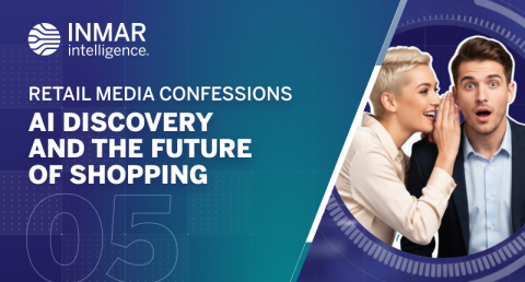 Inmar Intelligence Retail Media Confessions Episode 5 graphic featuring AI discovery and the future of shopping with two people discussing AI-assisted retail media and commerce.