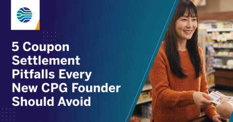 Header image promoting 5 Coupon Settlement Pitfalls Every New CPG Founder Should Avoid, featuring a shopper redeeming coupons at checkout and highlighting coupon settlement, fraud prevention, and CPG promotion management.