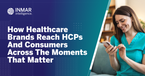 Inmar Intelligence graphic promoting how healthcare brands reach healthcare professionals (HCPs) and consumers through omnichannel healthcare marketing, alongside a healthcare professional using a smartphone.